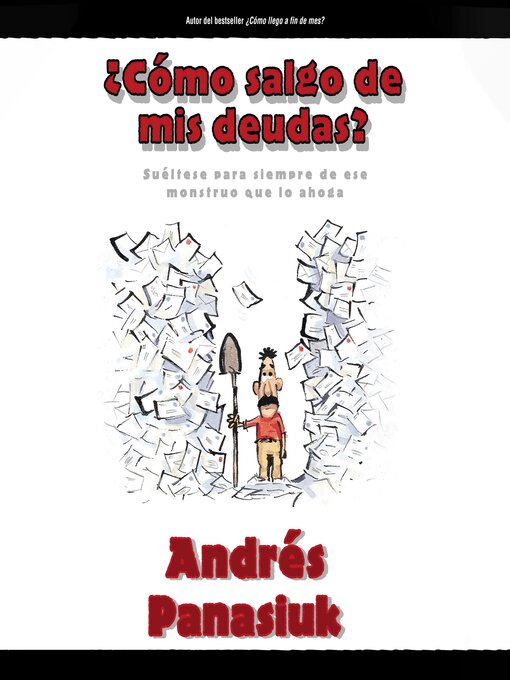 Title details for ¿Cómo salgo de mis deudas? by Andrés Panasiuk - Available